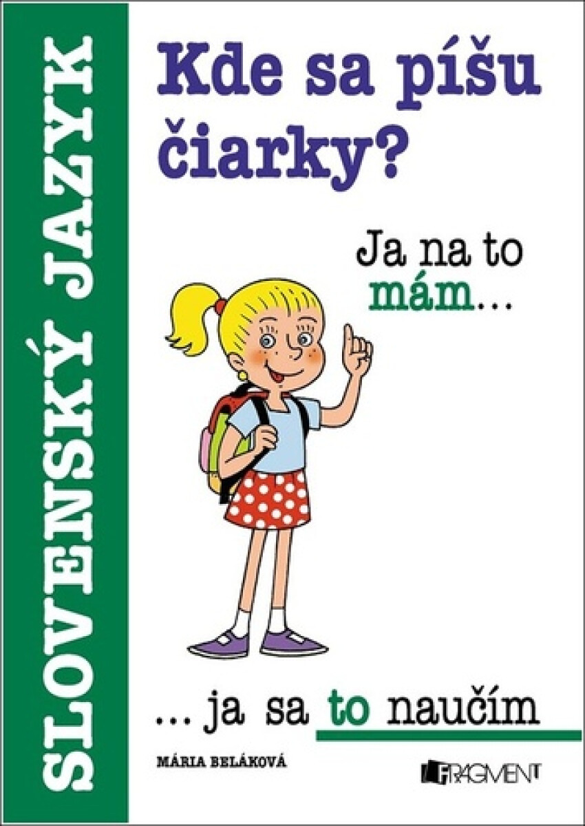 Kniha Kde sa píšu čiarky?