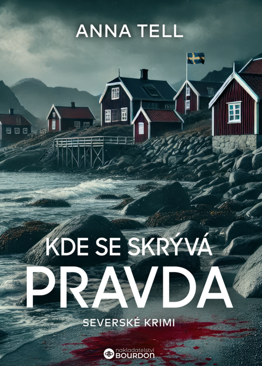 Levně Kde se skrývá pravda - Anna Tell