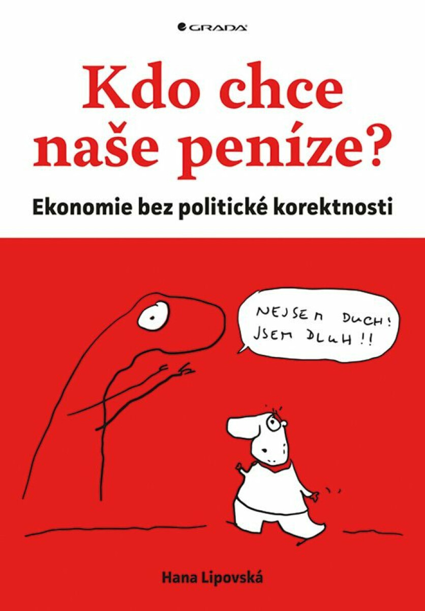 Kniha Kdo chce naše peníze?