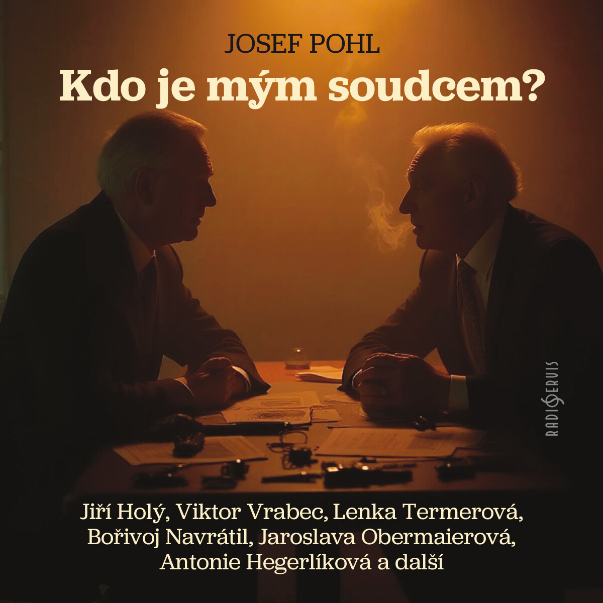 Levně Kdo je mým soudcem? - Josef Pohl - audiokniha