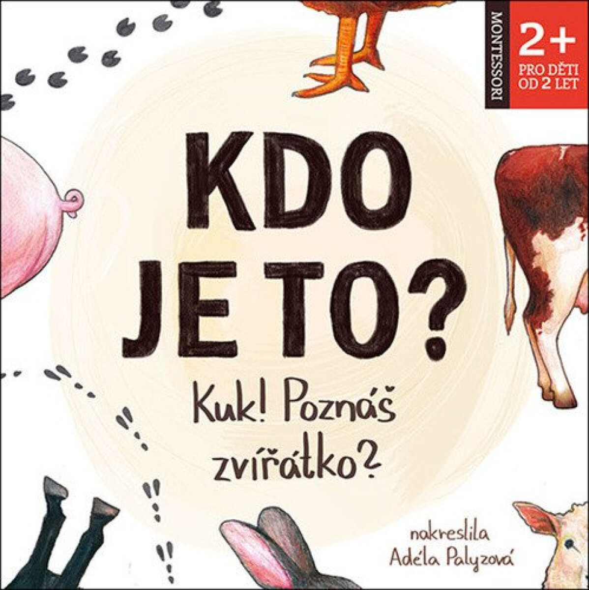 Kniha Kdo je to? Kuk! Poznáš zvířátko?
