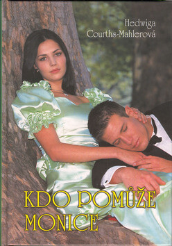 Kdo pomůže Monice (poškozená)