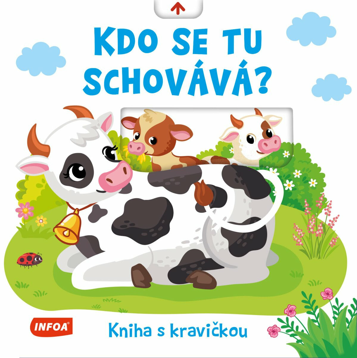 Kdo se tu schovává? Kniha s kravičkou