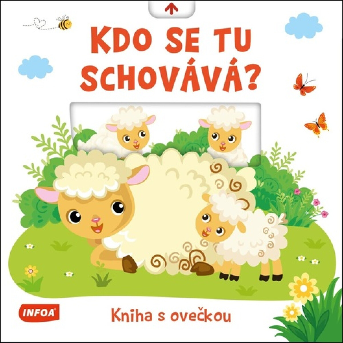 Levně Kdo se tu schovává? Kniha s ovečkou