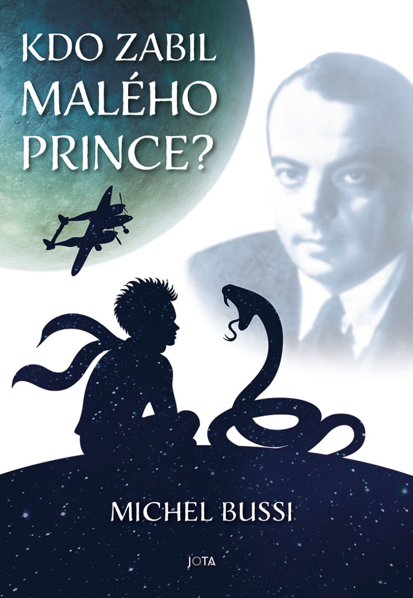 Kdo zabil Malého prince? - Michel Bussi
