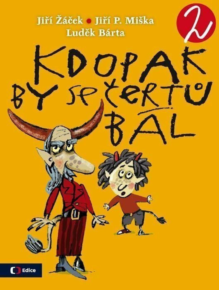 Kniha Kdopak by se čertů bál 2
