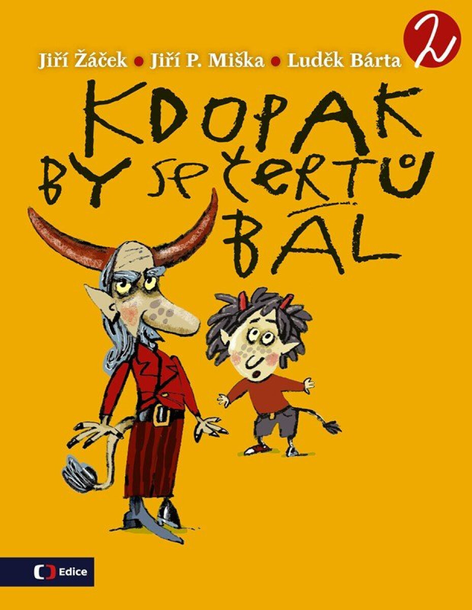 Kniha Kdopak by se čertů bál 2