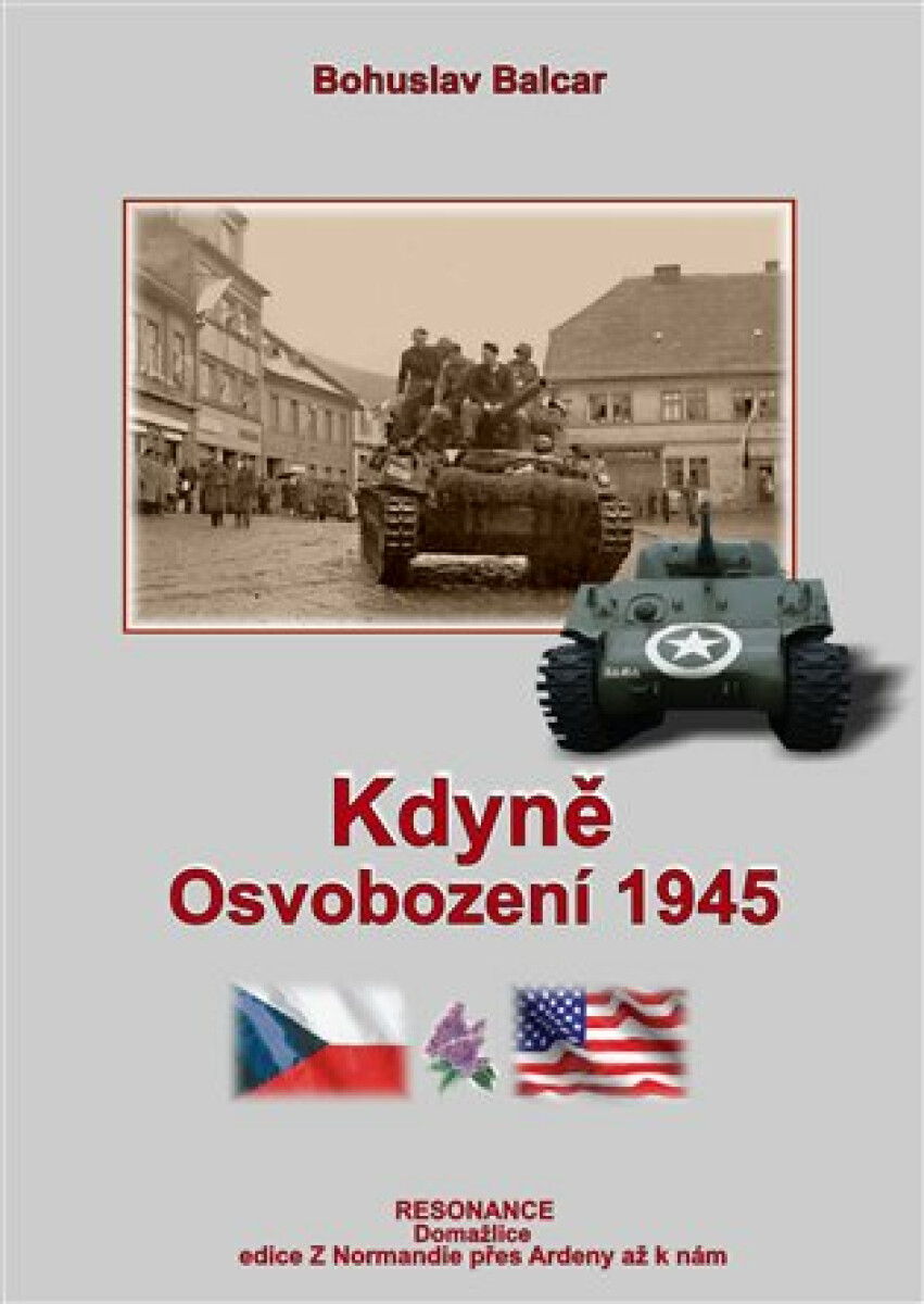 Kdyně. Osvobození 1945 koupíte na Knihydobrovsky.cz