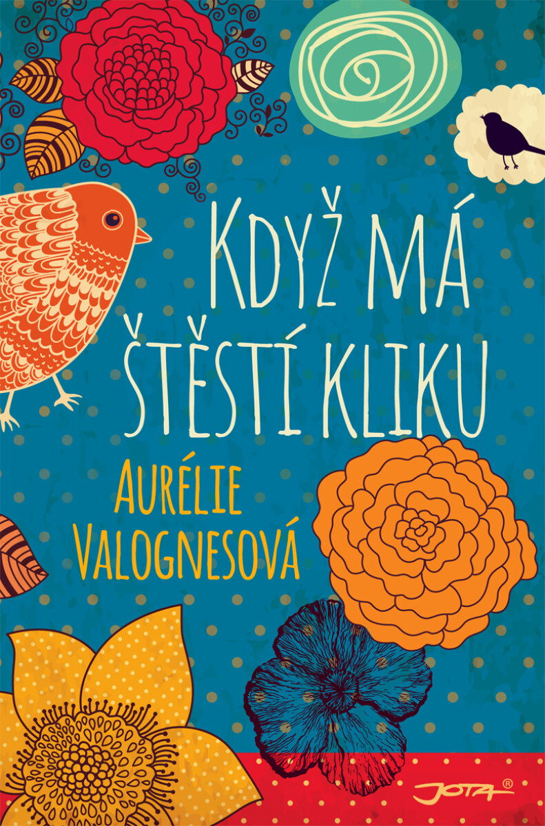 Když má štěstí kliku - Aurélie Valognesová