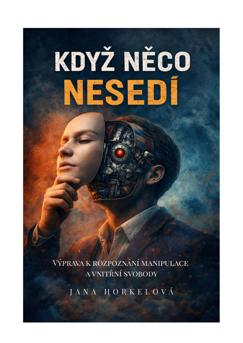 Když něco nesedí - Jana Horkelová