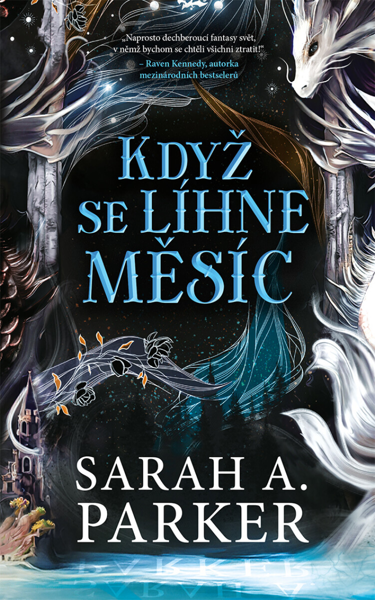 Levně Když se líhne měsíc - Sarah Parker