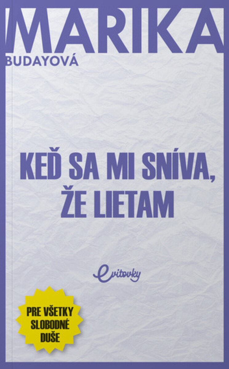 Kniha Keď sa mi sníva, že lietam