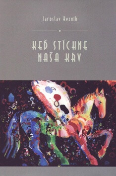 Kniha Keď stíchne naša krv