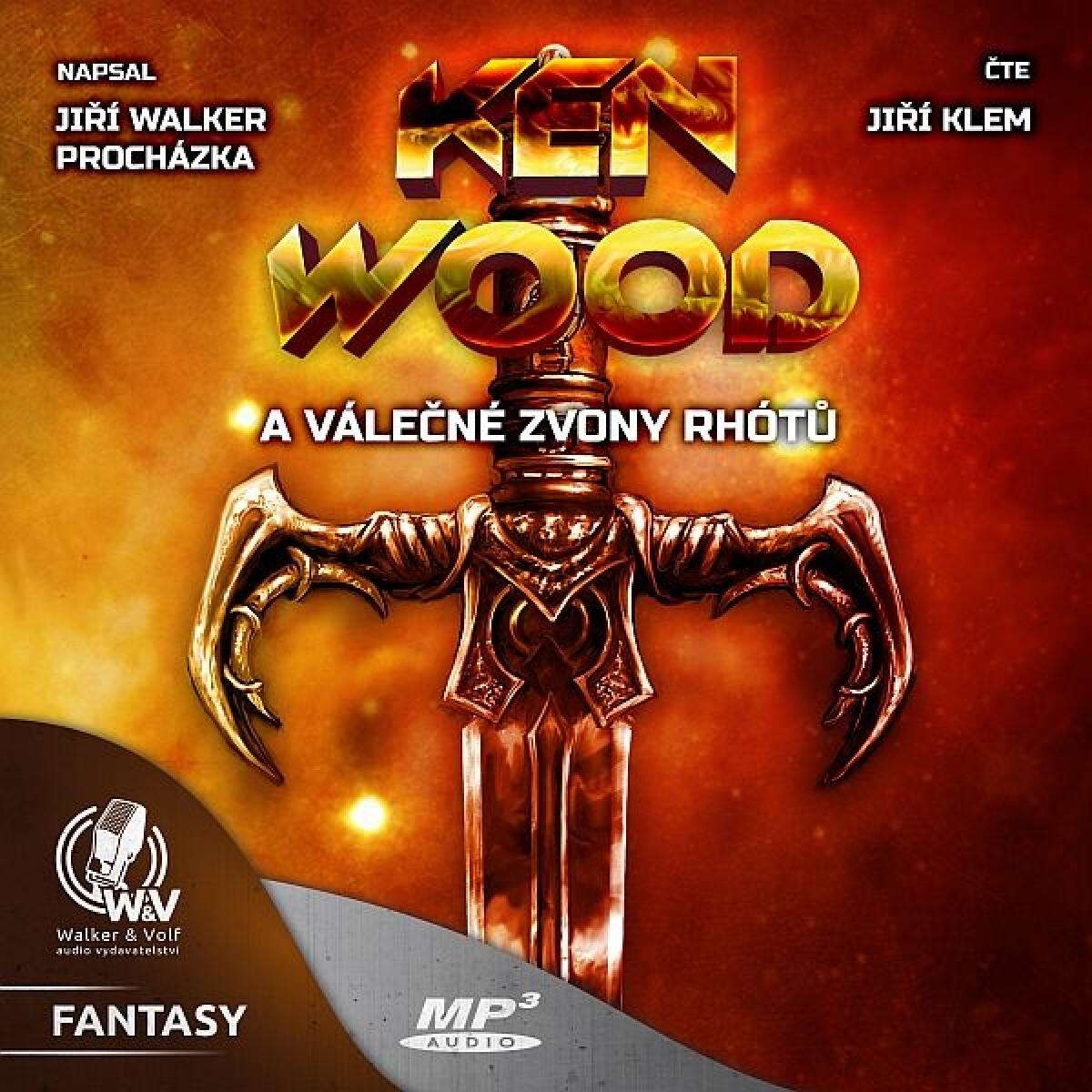 Ken Wood a válečné zvony Rhótů - Jiří Walker Procházka