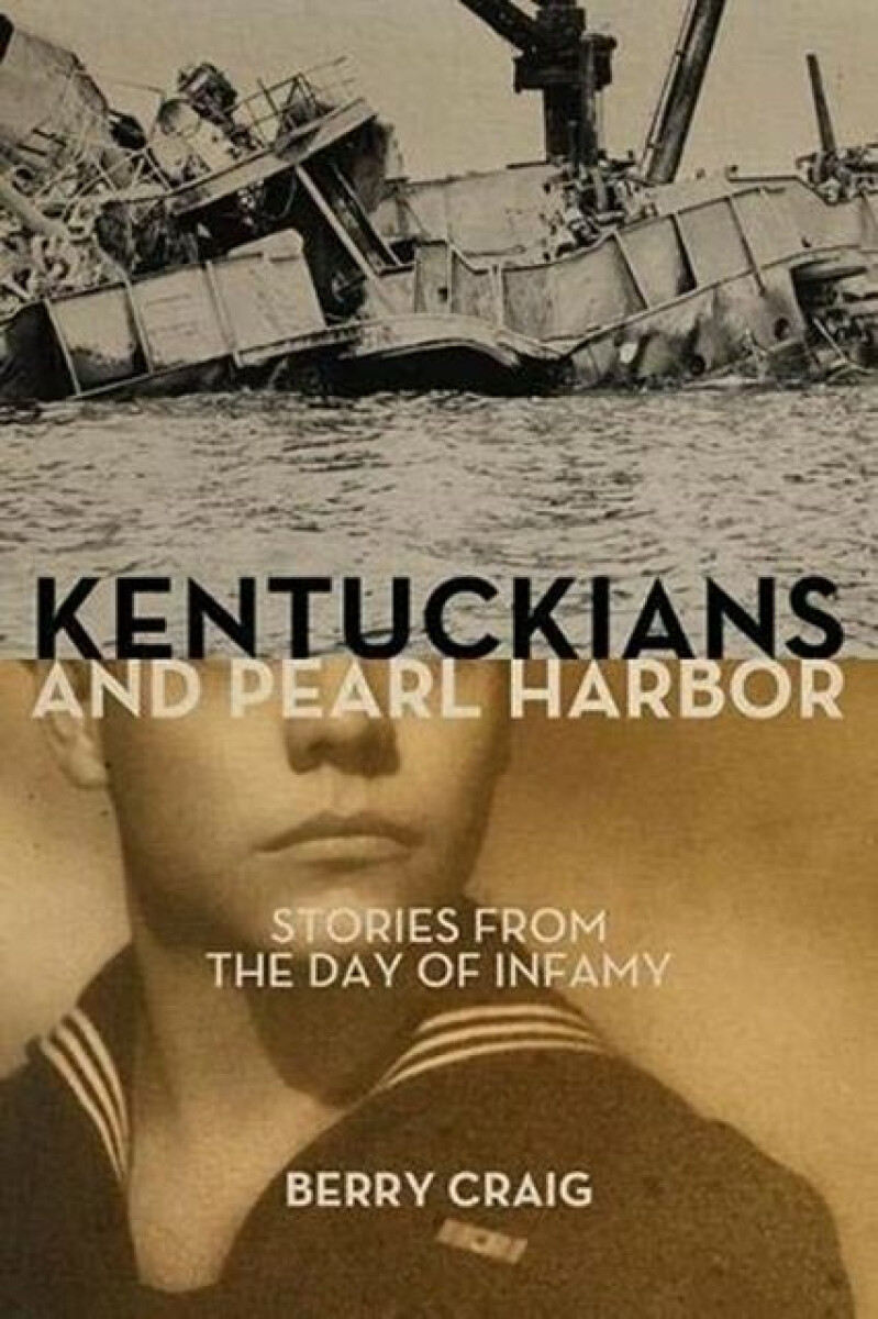 Kniha Kentuckians and Pearl Harbor