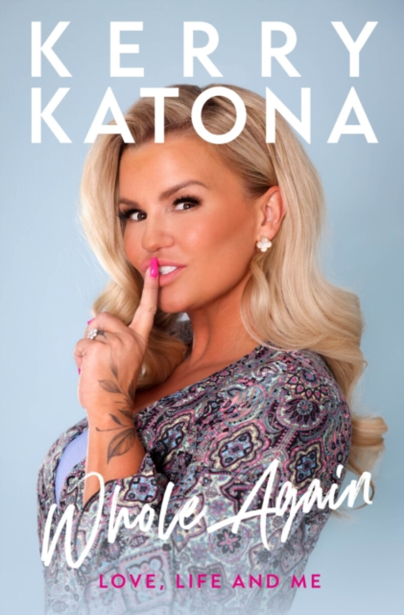 Kniha Kerry Katona: Whole Again