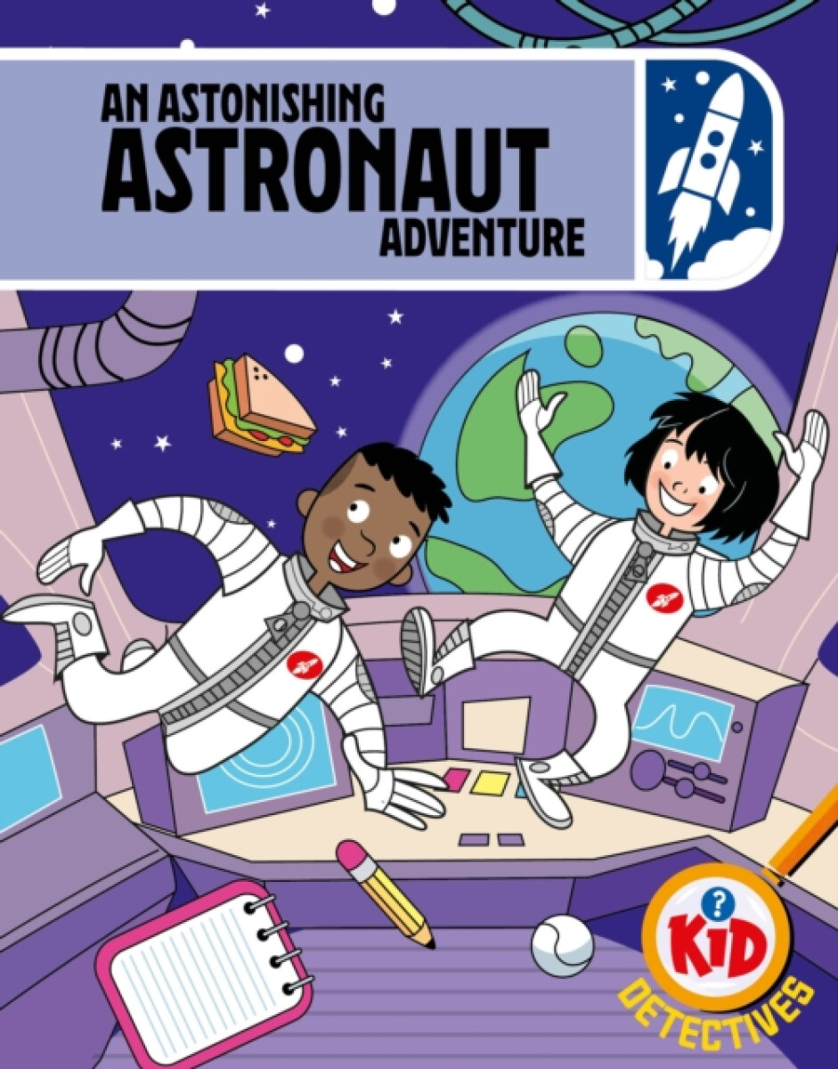 Kniha Kid Detectives: An Astonishing Astronaut Adventure
