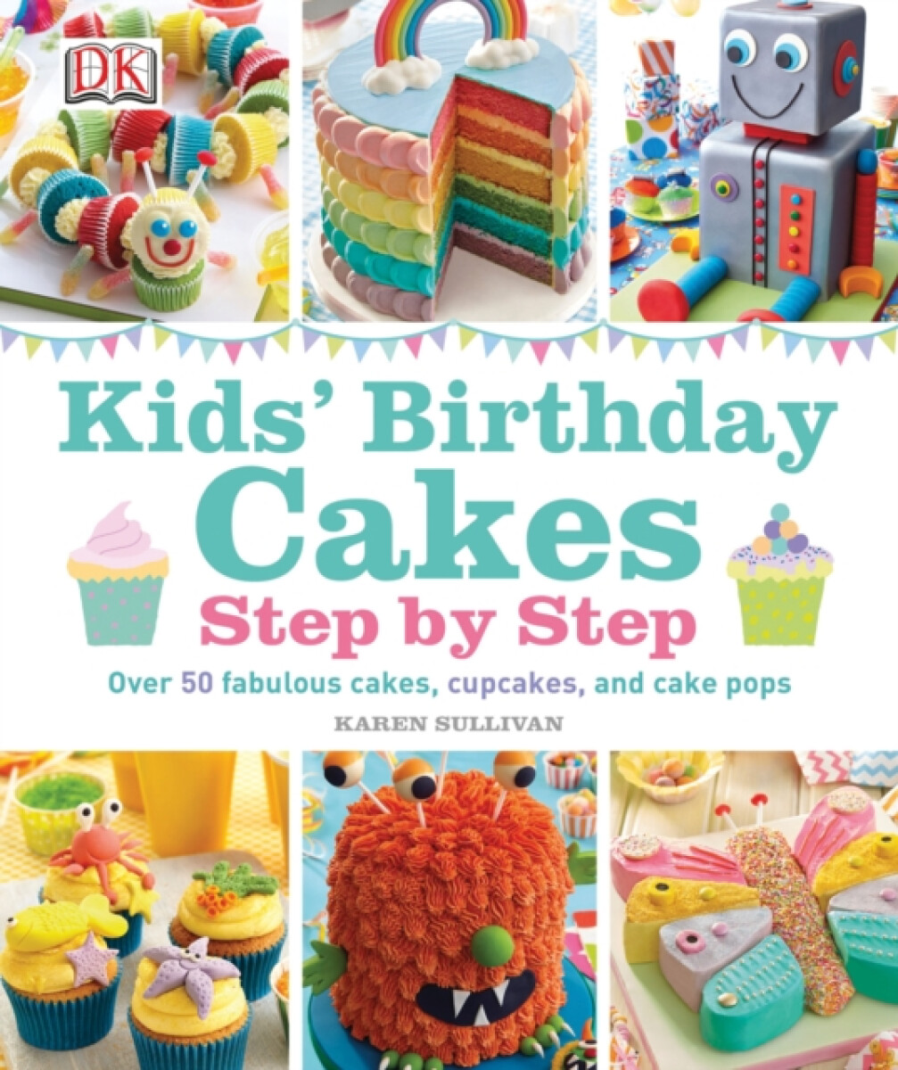 Kniha Kids' Birthday Cakes
