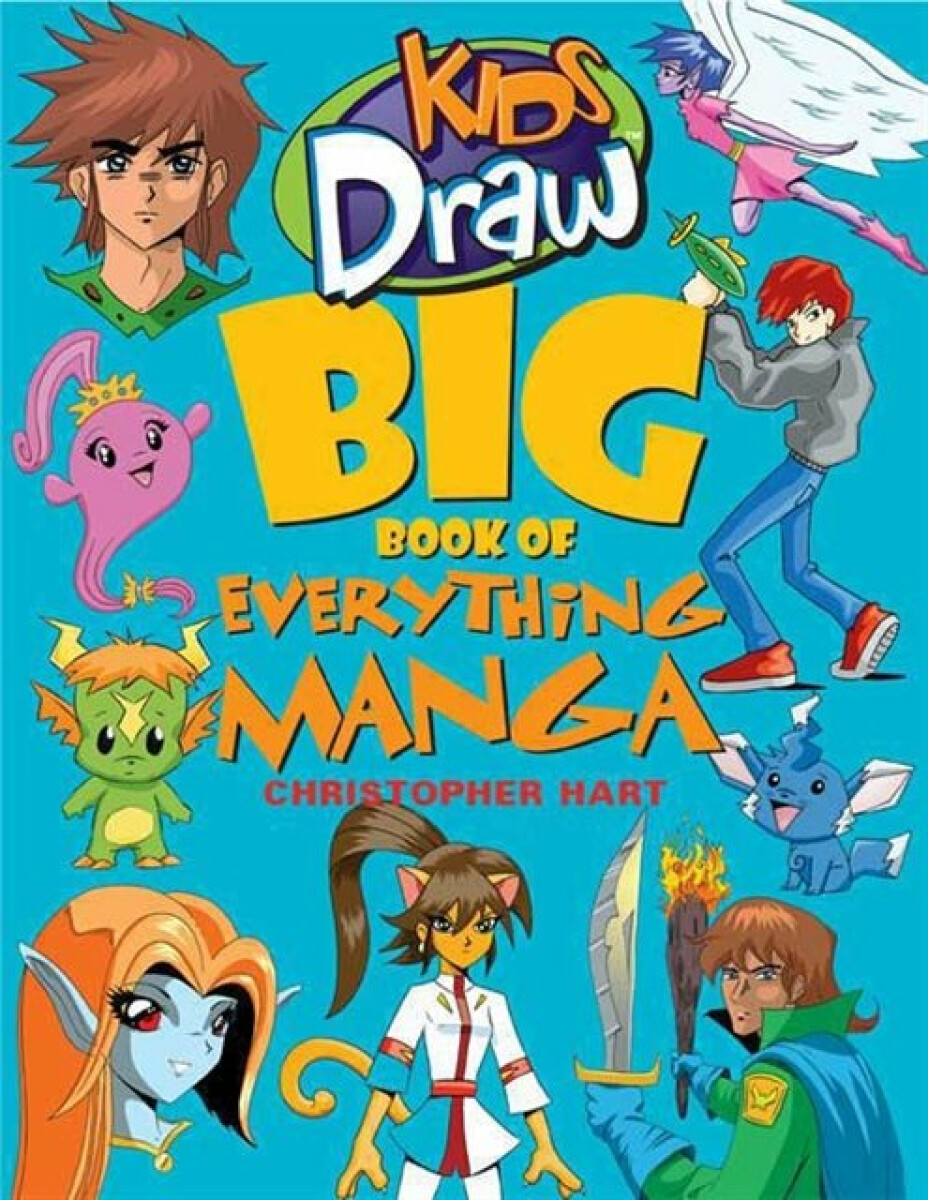 Kniha Kids Draw Big Book of Everything Manga