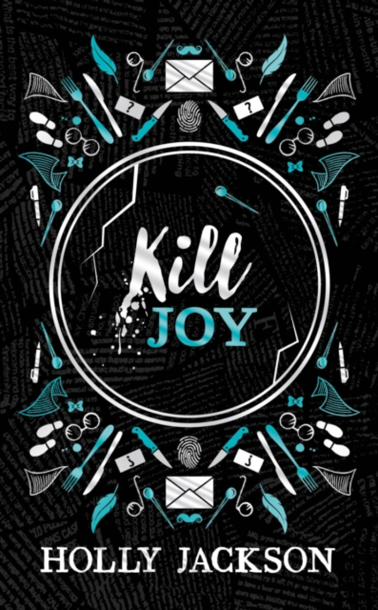 Kniha Kill Joy (A Good Girl´s Guide to Murder)