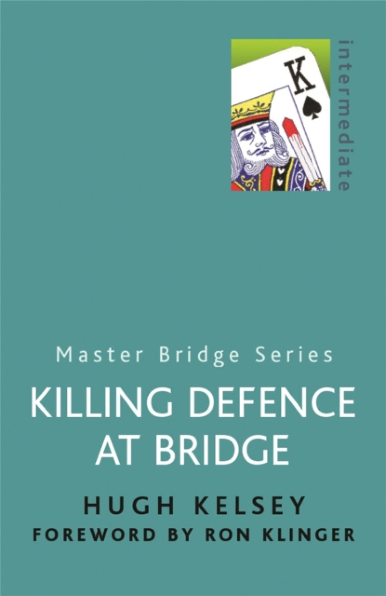 Kniha Killing Defence At Bridge