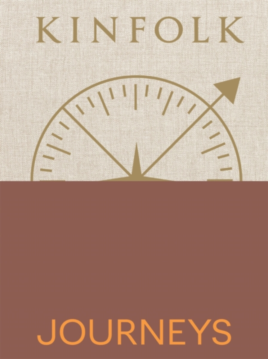 Kniha Kinfolk Journeys