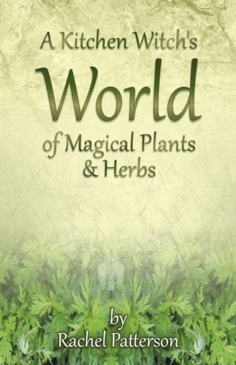 Kniha Kitchen Witch`s World of Magical Herbs a Plants, A