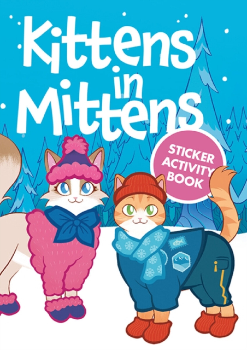 Kniha Kittens in Mittens Sticker Activity Book