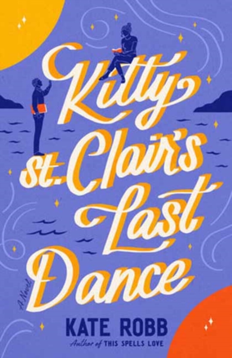 Kniha Kitty St. Clair's Last Dance