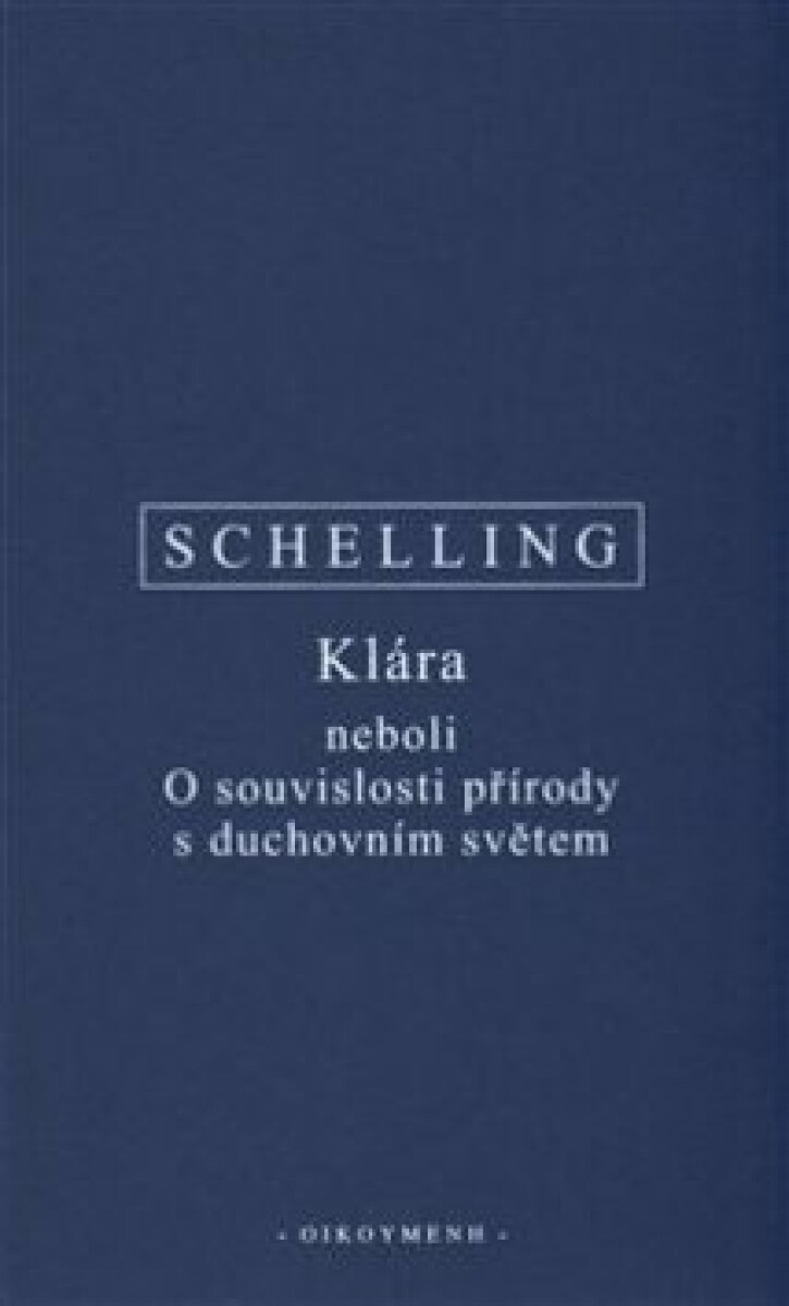 Kniha Klára neboli O souvislosti přírody s duchovním světem