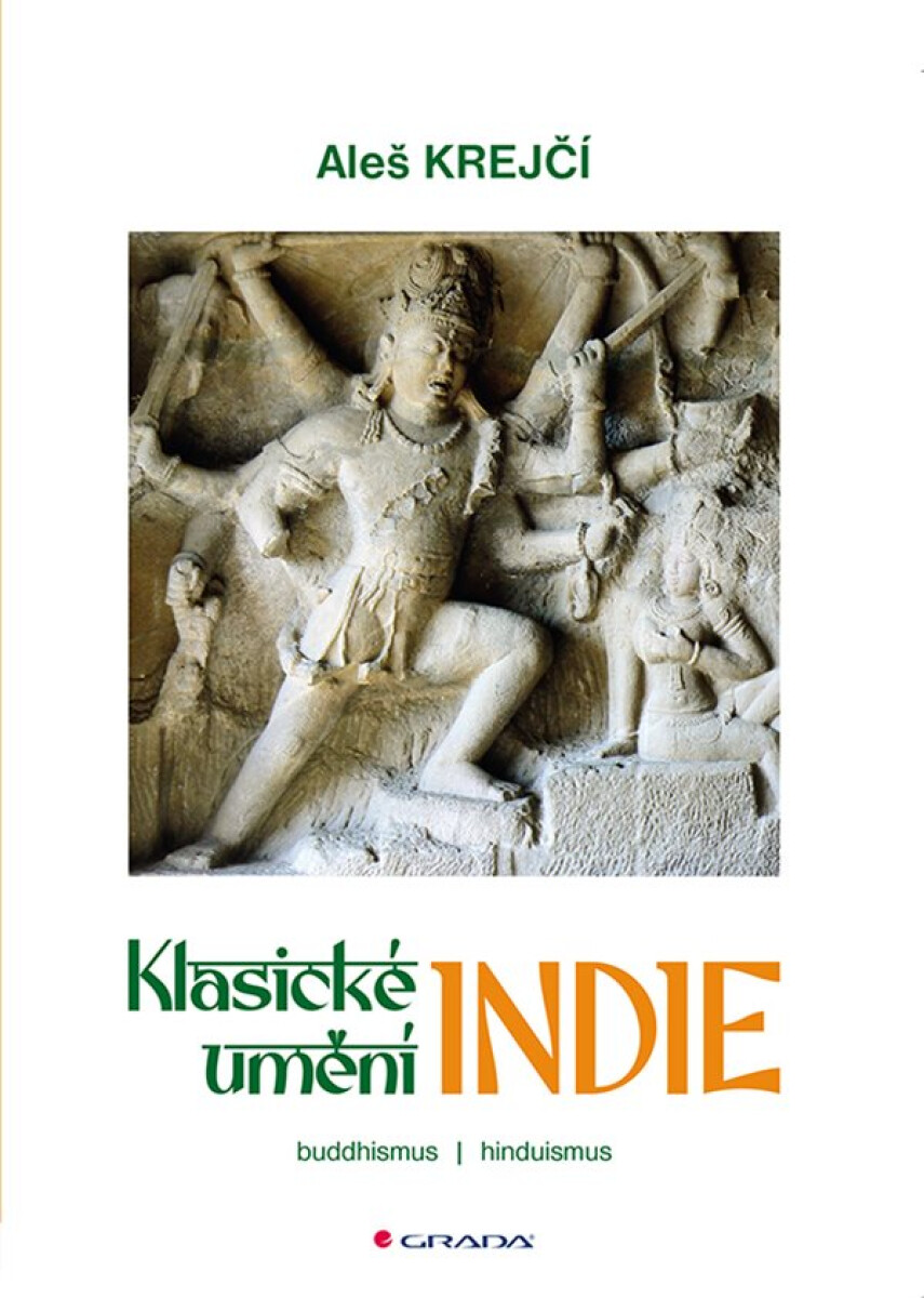 Klasické umění Indie - Krejčí Aleš