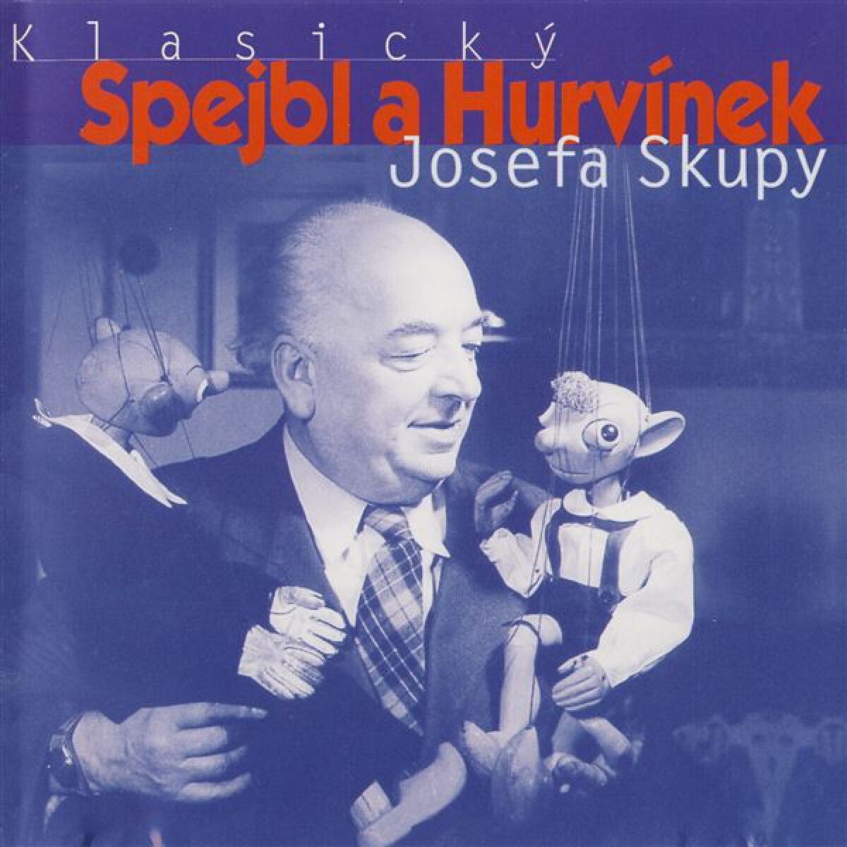 Levně Klasický Spejbl a Hurvínek Josefa Skupy - Josef Barchánek - audiokniha