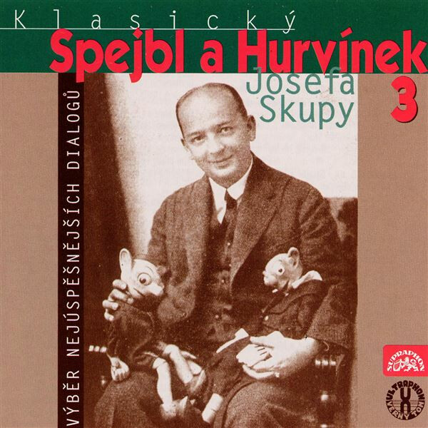 Levně Klasický Spejbl a Hurvínek Josefa Skupy 3 - Josef Skupa - audiokniha