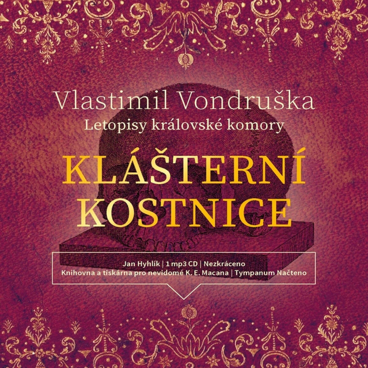 Klášterní kostnice - Vlastimil Vondruška