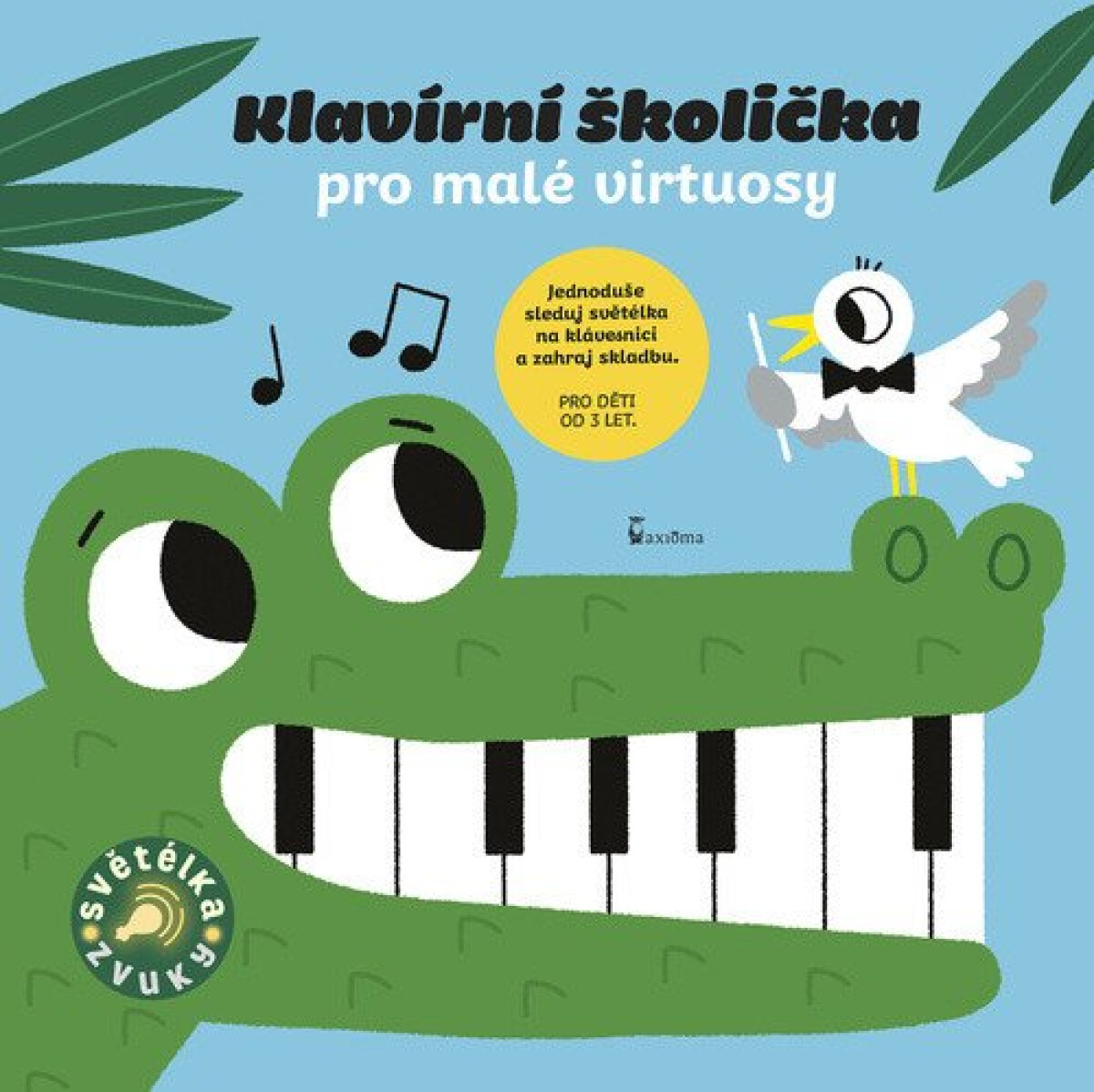 Kniha Klavírní školička pro malé virtuosy