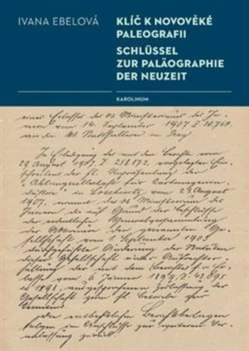 Klíč k novověké paleografii koupíte na Knihydobrovsky.cz