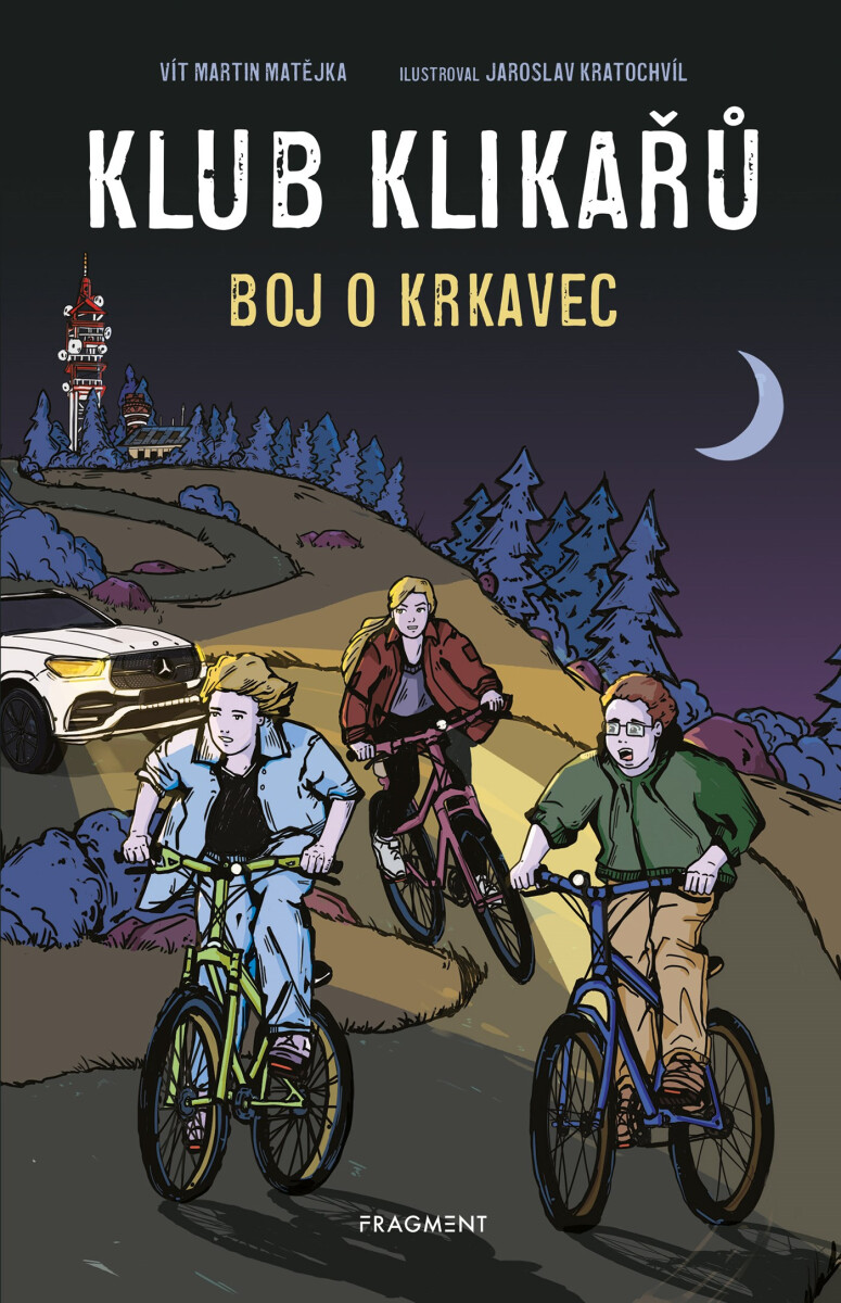 Klub Klikařů - Boj o Krkavec  - Vít Martin Matějka