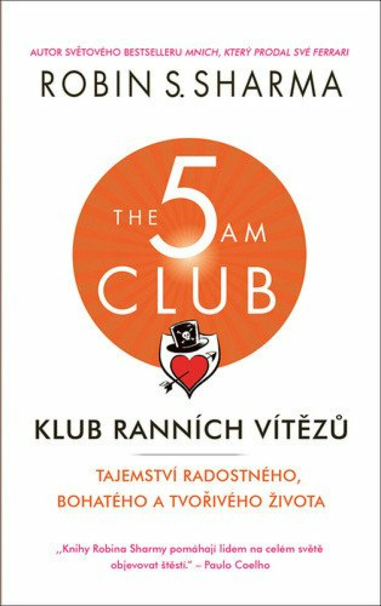 Kniha Klub ranních vítězů - Tajemství radostného, bohatého a tvořivého života