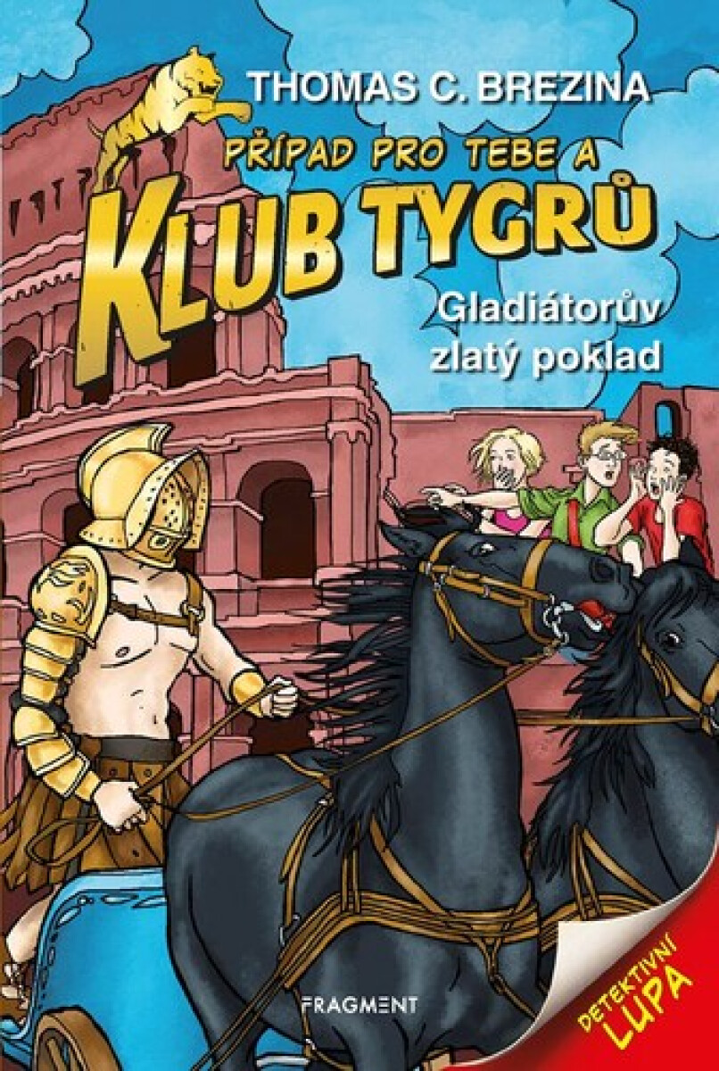 Kniha Gladiátorův zlatý poklad