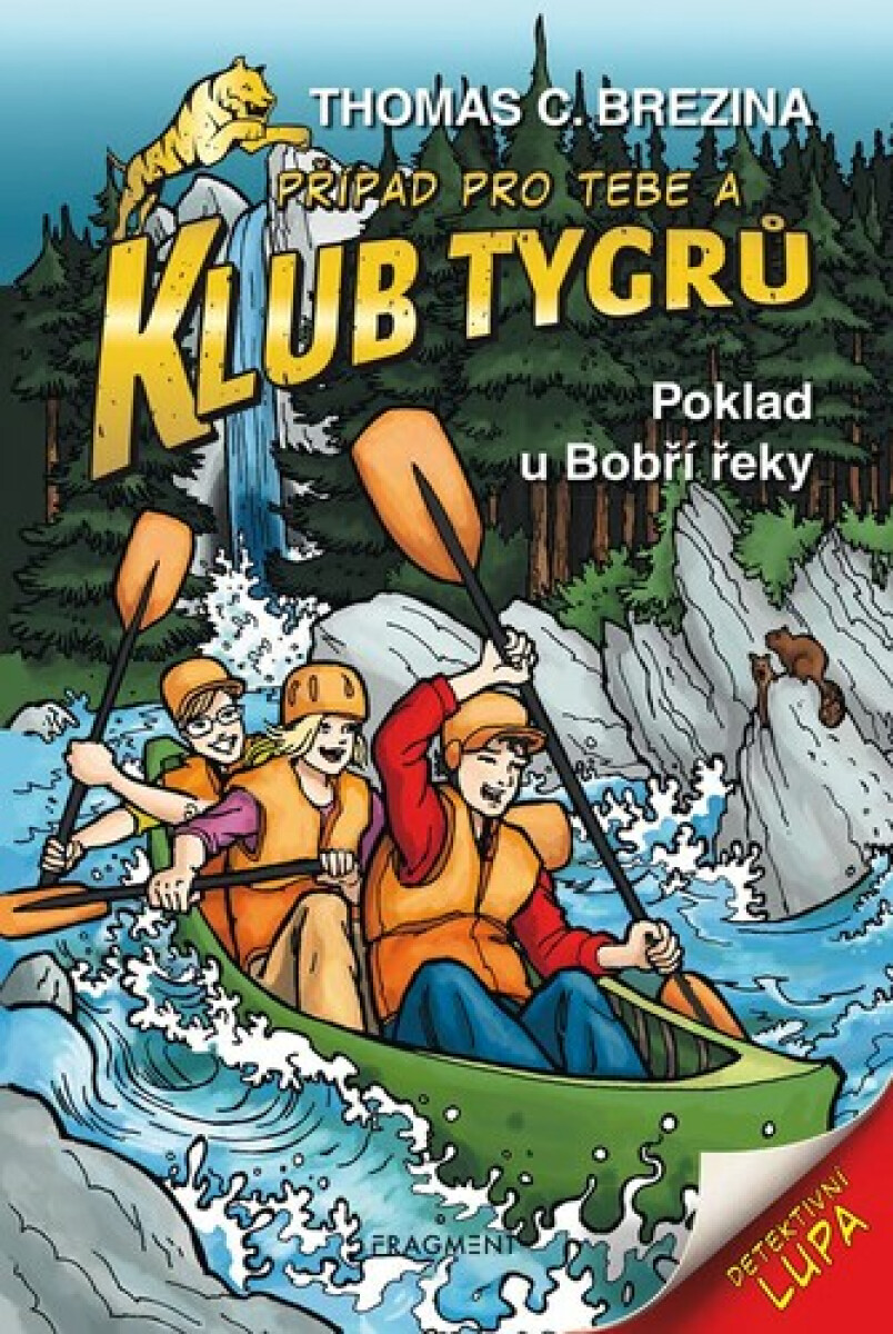 Kniha Klub Tygrů Poklad u Bobří řeky
