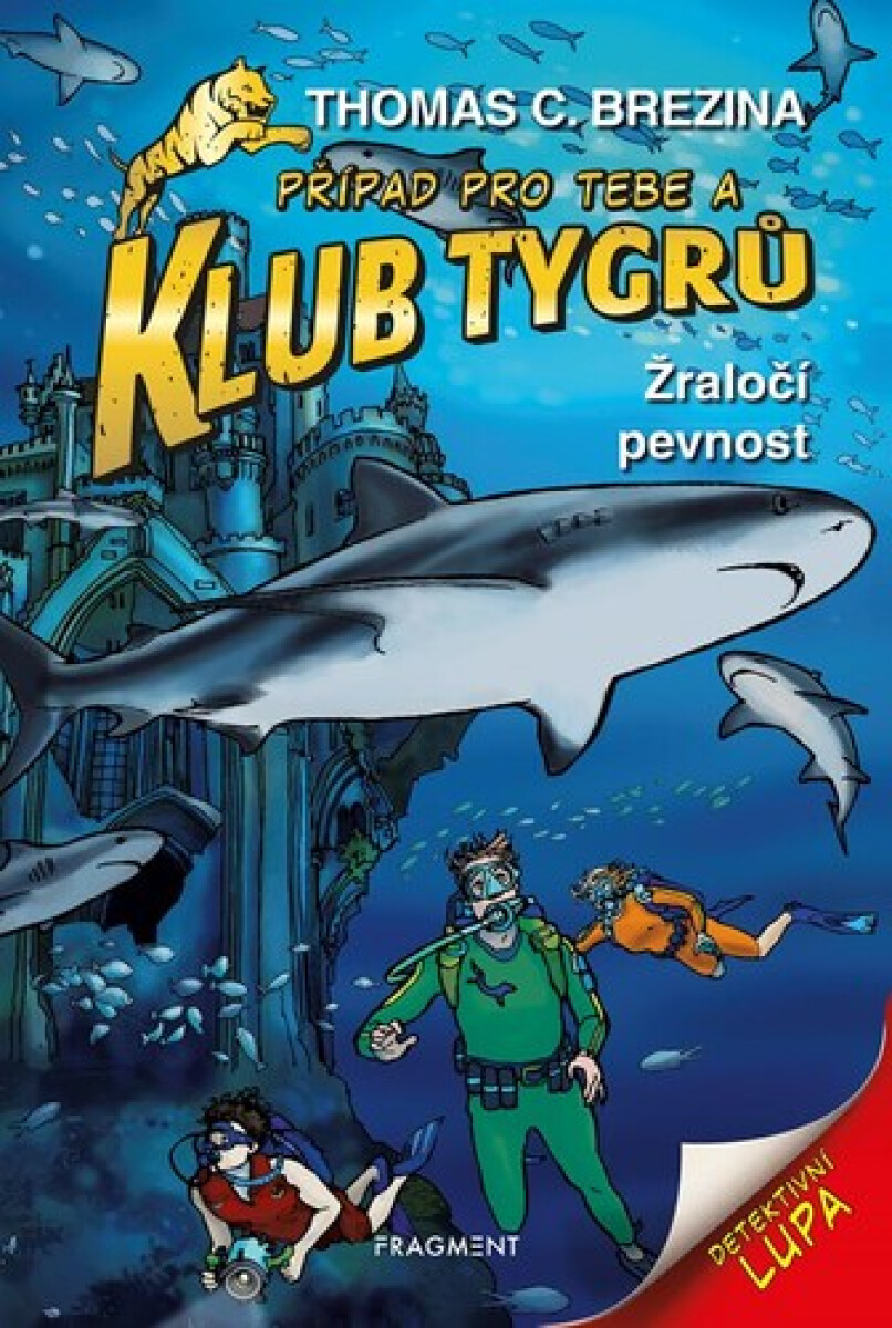 Kniha Klub Tygrů Žraločí pevnost