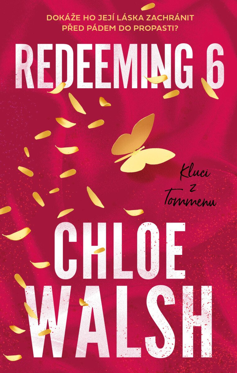 Kluci z Tommenu: Redeeming 6