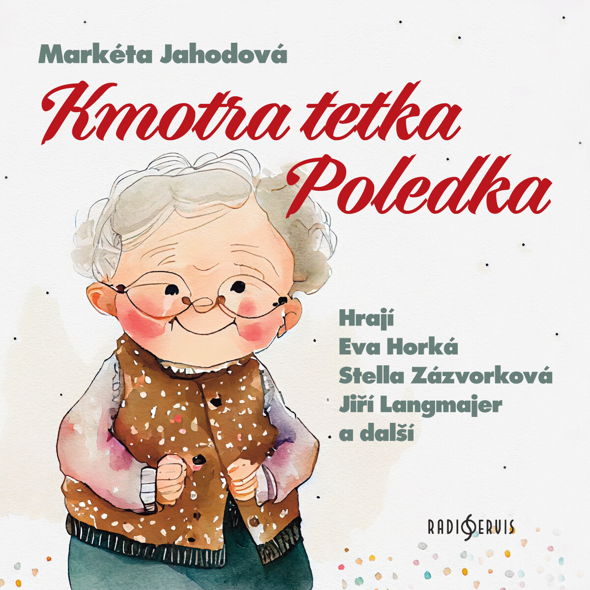 Kmotra tetka Poledka - Markéta Jahodová