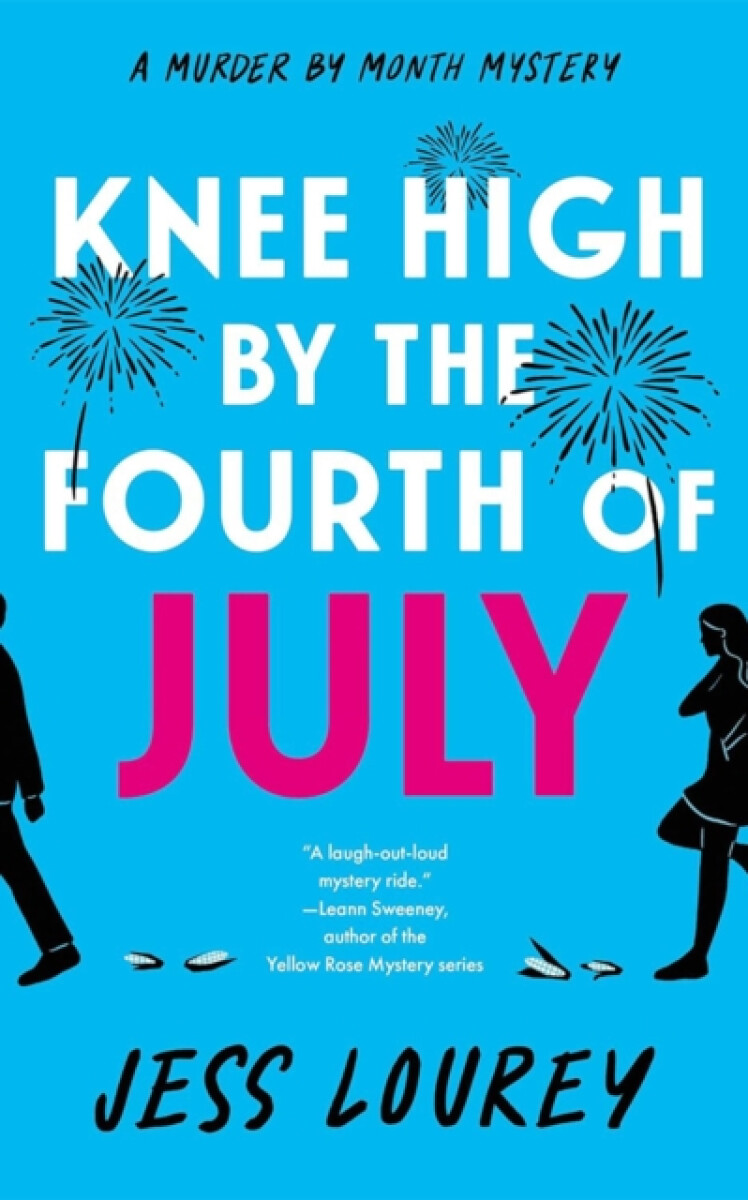 Kniha Knee High by the Fourth of July