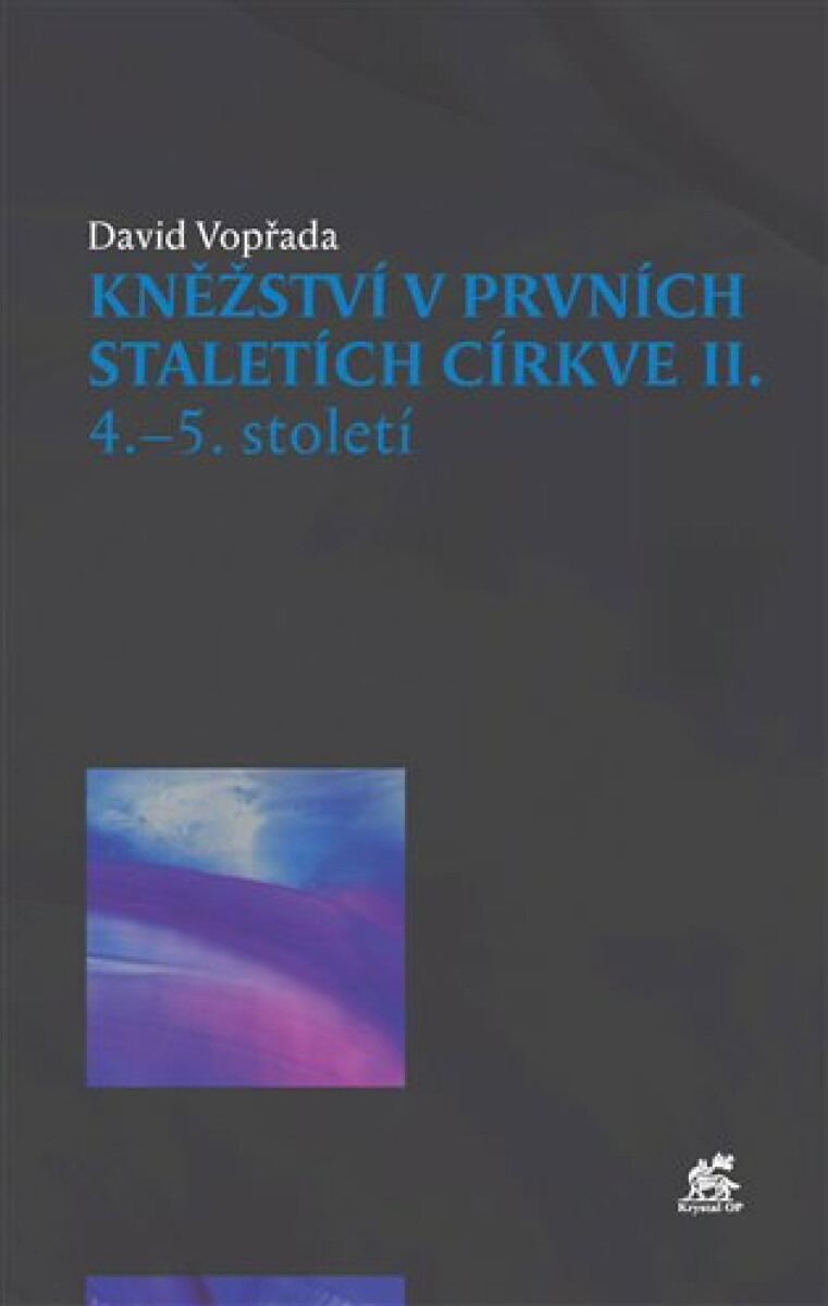 Kniha Kněžství v prvních staletích církve II