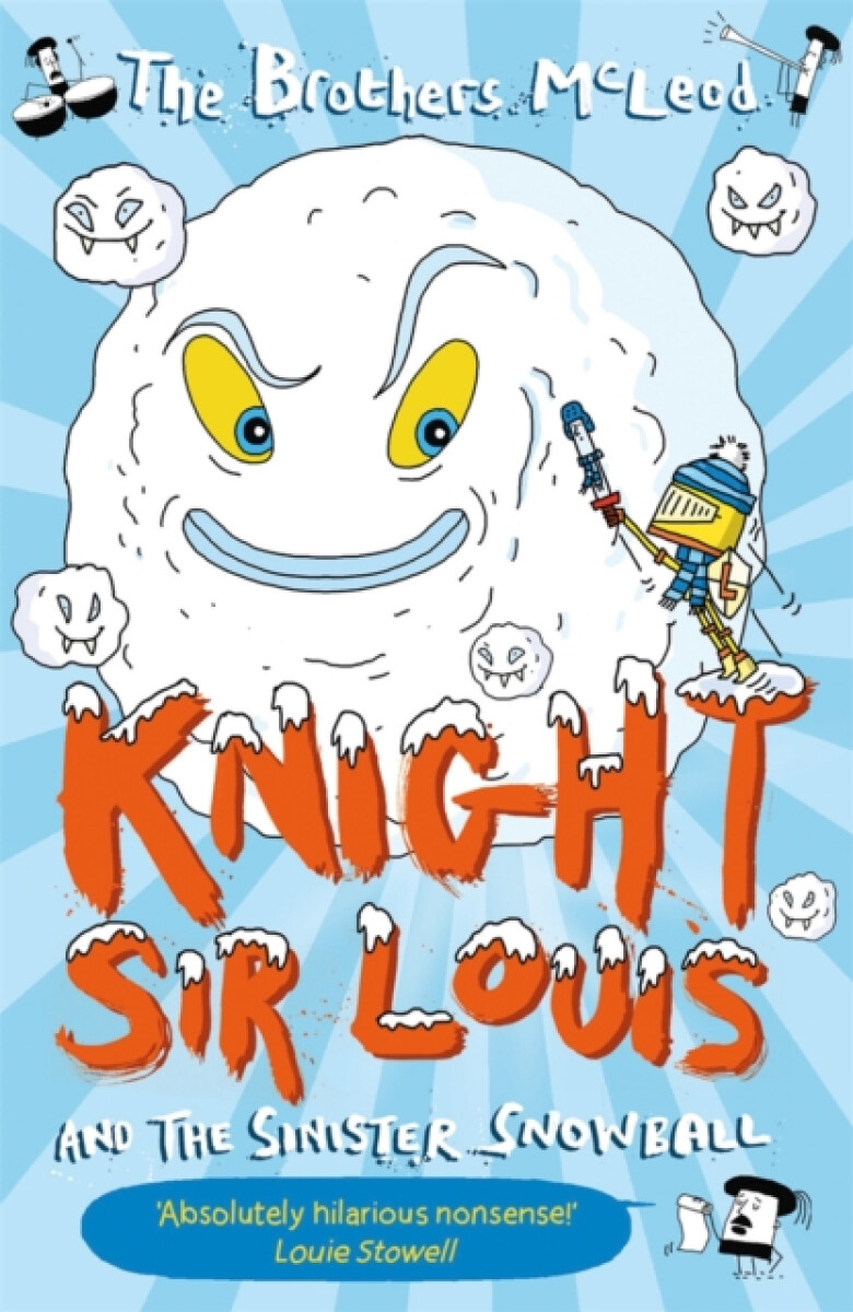 Kniha Knight Sir Louis and the Sinister Snowball
