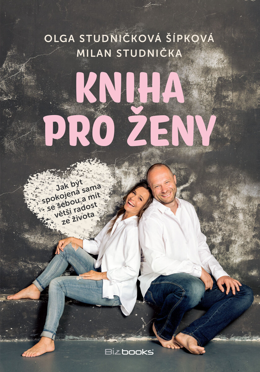 Levně Kniha pro ženy - Milan Studnička, Olga Studničková Šípková
