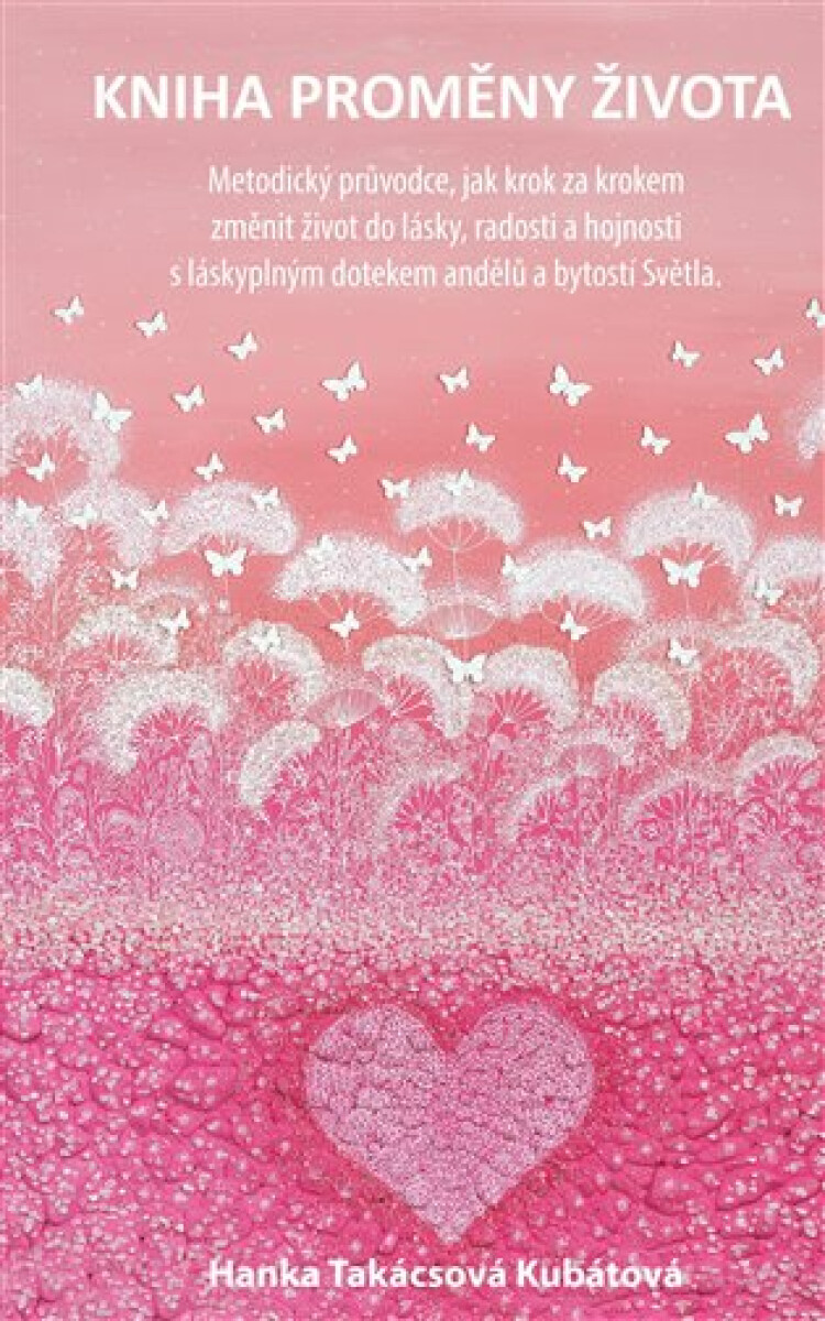 Kniha Kniha proměny života