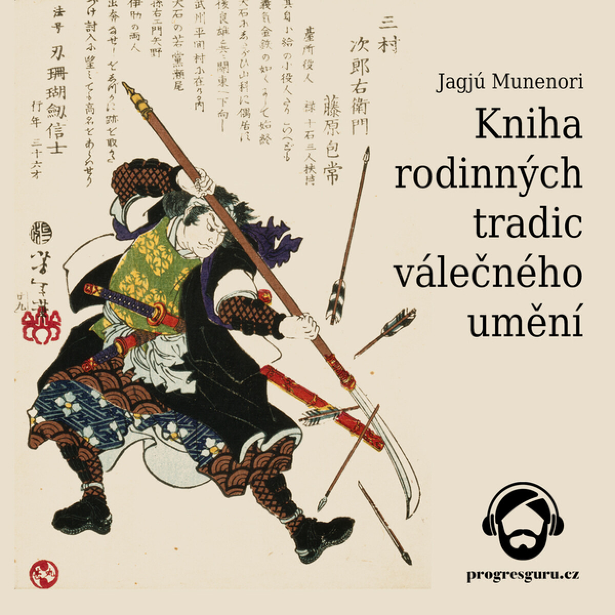 Levně Kniha rodinných tradic válečného umění - Jagjú Munenori - audiokniha