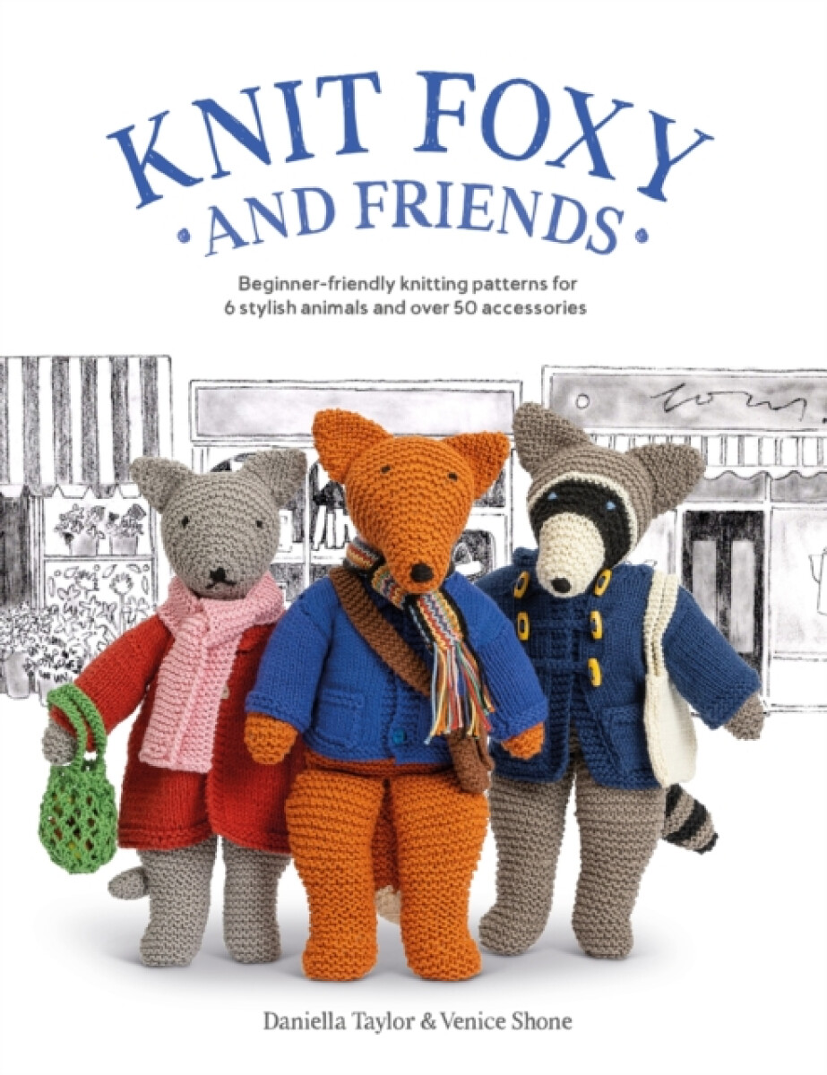 Kniha Knit Foxy and Friends